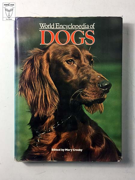 Mary Crosby - World Encyclopedia Of Dogs